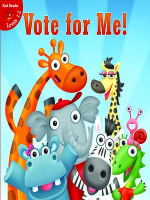 cover image of Vote For Me!
